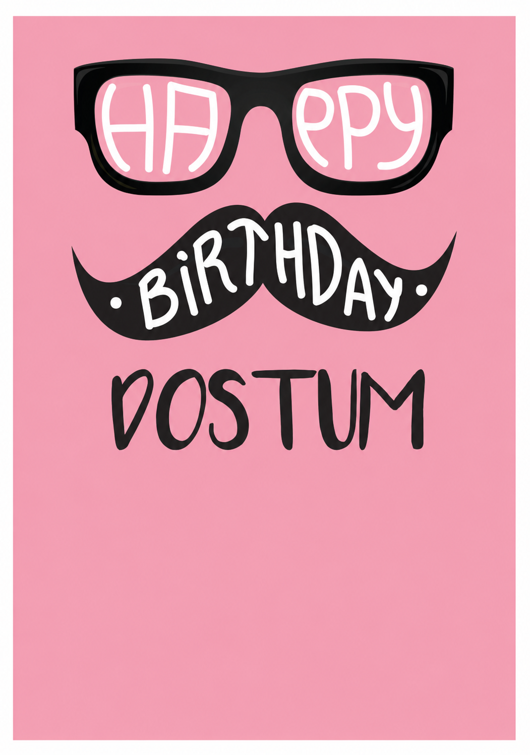 Happy Birthday Dostum